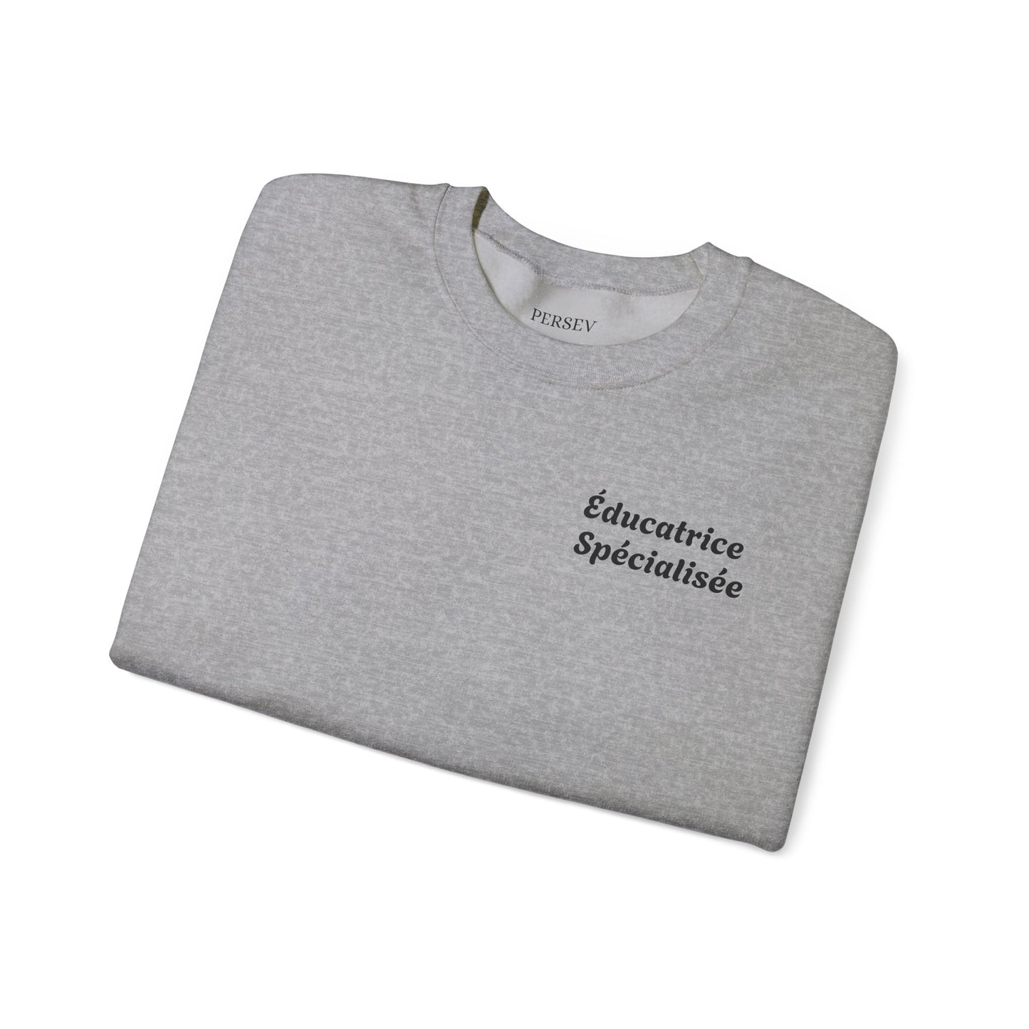 Unisex Crewneck Éducatrice Spécialisée PERSEV