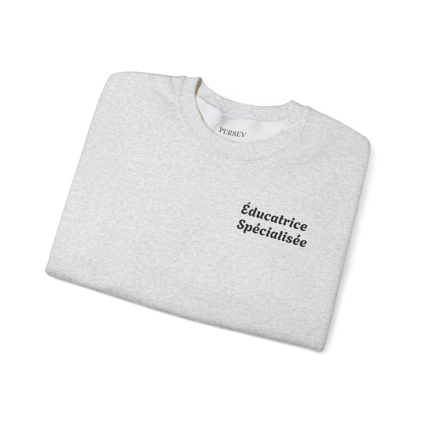 Unisex Crewneck Éducatrice Spécialisée PERSEV